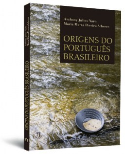 Origens do português brasileiro Origens do português brasileiro