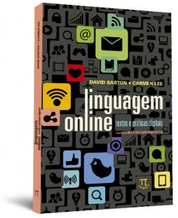 Linguagem online: textos e práticas digitais Linguagem online: textos e práticas digitais
