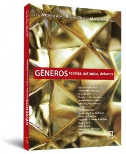 Gêneros: teorias, métodos, debates Gêneros: teorias, métodos, debates