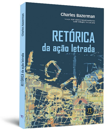 Gênero, agência e escrita - Série Charles Bazerman