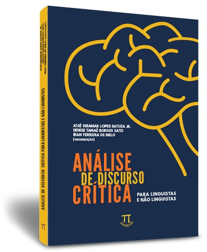 Análise de discurso crítica para linguistas e não linguistas Análise de discurso crítica para linguistas e não linguistas