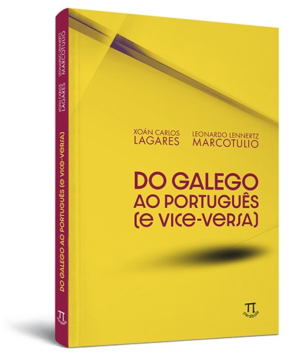 Do galego ao português Do galego ao português