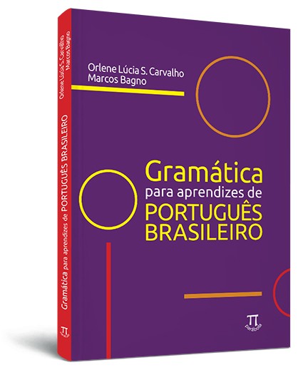 Gramática para aprendizes de português brasileiro Gramática para aprendizes de português brasileiro