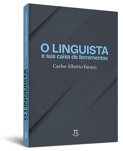 O linguista e sua caixa de ferramentas O linguista e sua caixa de ferramentas
