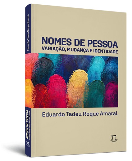 Nomes de pessoa: variação mudança e identidade Nomes de pessoa: variação mudança e identidade