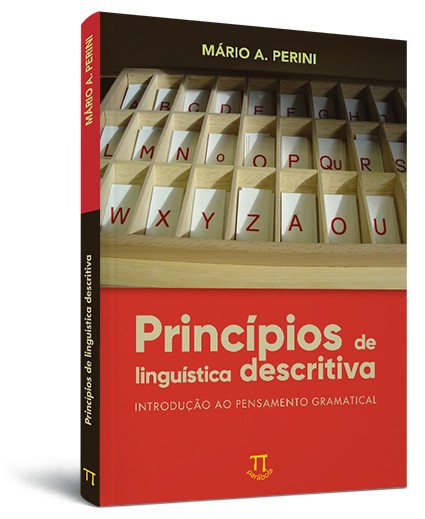 Princípios de linguística descritiva: introdução ao pensamento gramatical Princípios de linguística descritiva: introdução ao pensamento gramatical