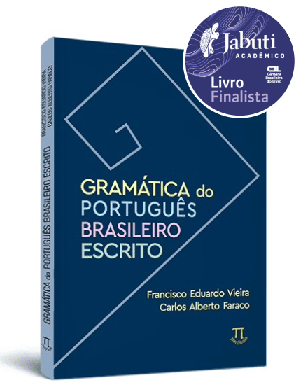 Gramática do português brasileiro escrito Gramática do português brasileiro escrito