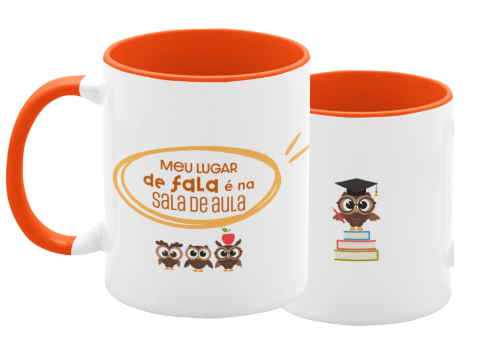 Caneca meu lugar de fala é a sala de aula Caneca meu lugar de fala é a sala de aula