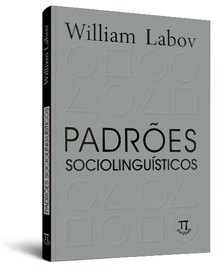 Padrões sociolinguísticos Padrões sociolinguísticos